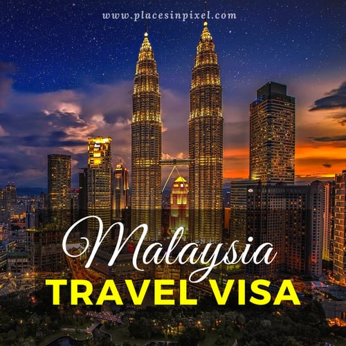 Malaysia Travel visa