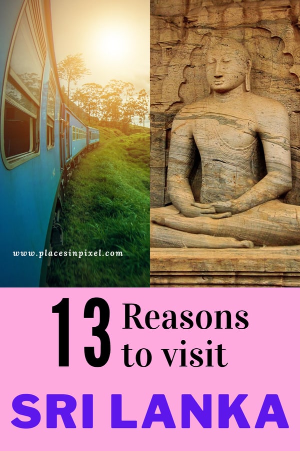 Reasons to Visit Sri Lanka